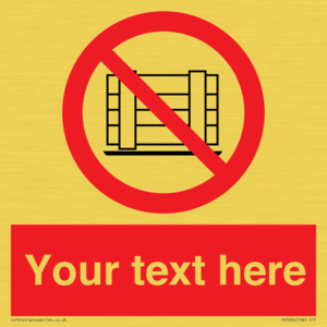 Custom Do Not Obstruct Sign